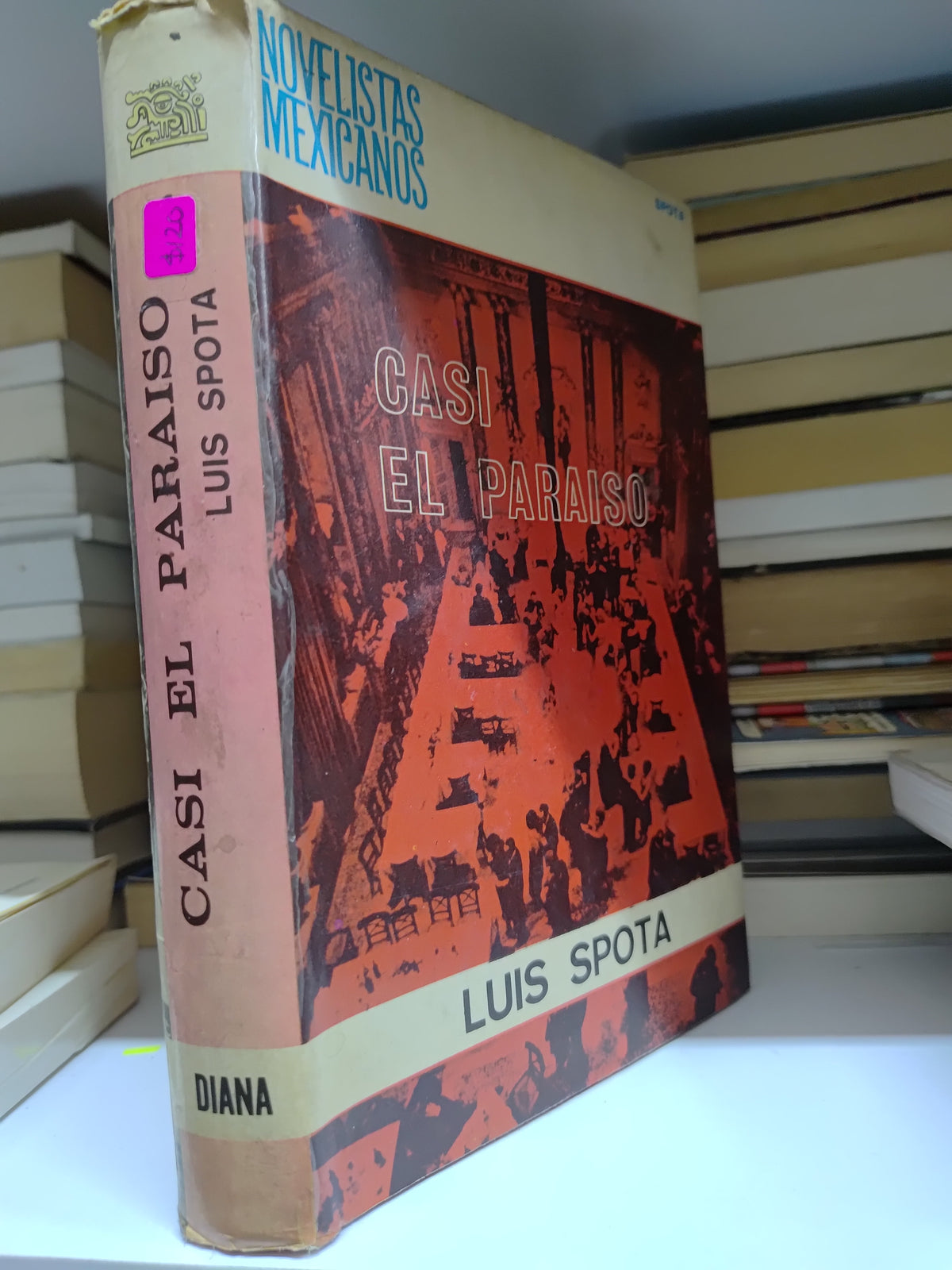 CASI EL PARAISO POR LUIS SPOTA USADO NOVELAS JUAREZ 515