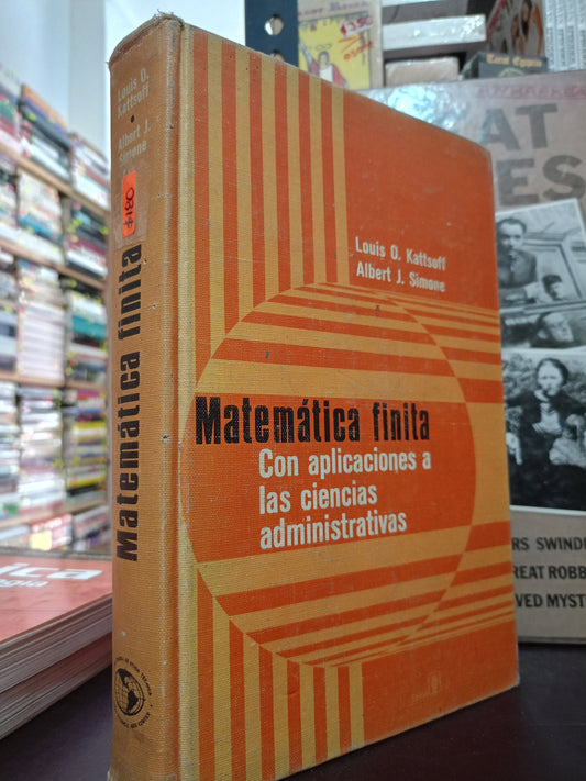 MATEMÁTICA FINITA POR LOUIS O. KATTSOFF ALBERT J. SIMONE USADO MATE LITERARIO 305