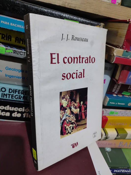 EL CONTRATO SOCIAL DE J. J. ROUSSEAU USADO SOCIOLOGIA JUAREZ 507