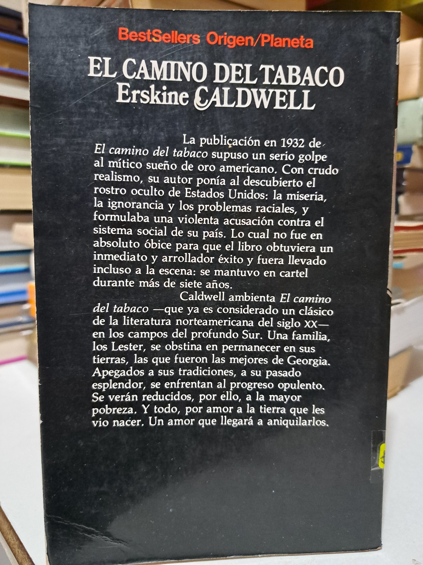 EL CAMINO DEL TABACO #63 ERSKINE CALDWELL USADO NOVELA JUÁREZ