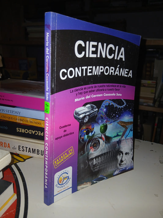 CIENCIA CONTEMPORÁNEA POR MARÍA DEL CARMEN CASASOLA SOTO USADO CIENCIA LITERARIO 207