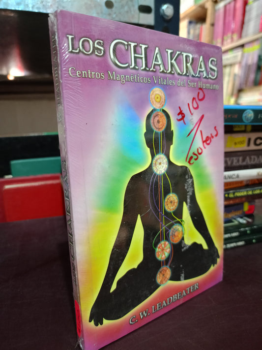 LOS CHAKRAS POR C.W. LEADBEATER NUEVO ESOTERISMO LITERARIO 305