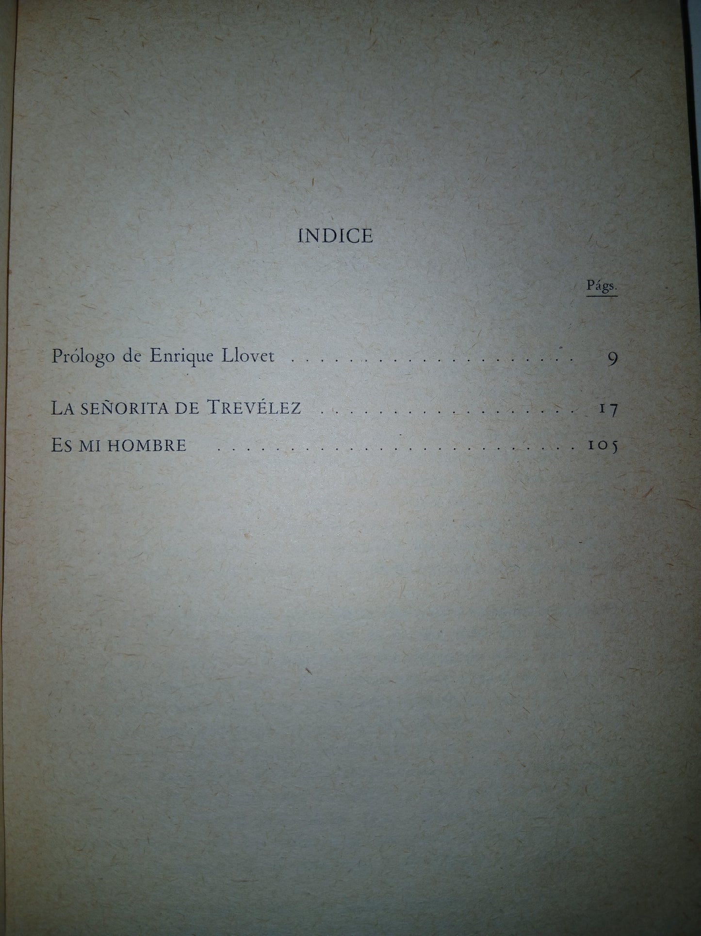LA SEÑORITA DE TREVÉLEZ/ES MI HOMBRE POR CARLOS ARNICHES USADO NOVELA LITERARIO 207
