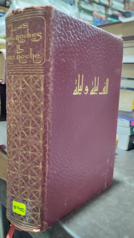 LAS MIL Y UNA NOCHES II POR DOCTOR J C MARDRUS LIBRO USADO ANTIGUO ALDAMA