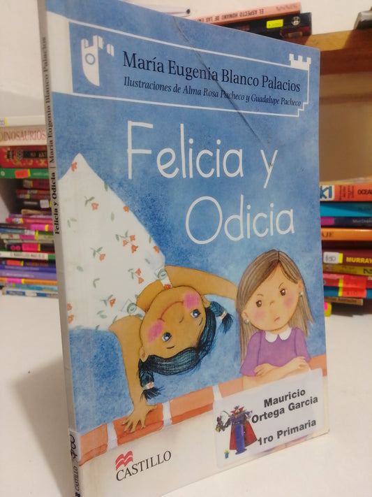 FELICIA Y ODICIA POR MARIA EUGENIA BLANCO USADO INFANTIL JUAREZ