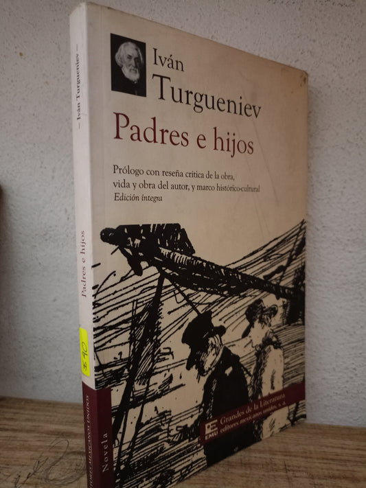 PADRES E HIJOS IVAN TURGUENIEV USADO NOVELA LITERARIO 305