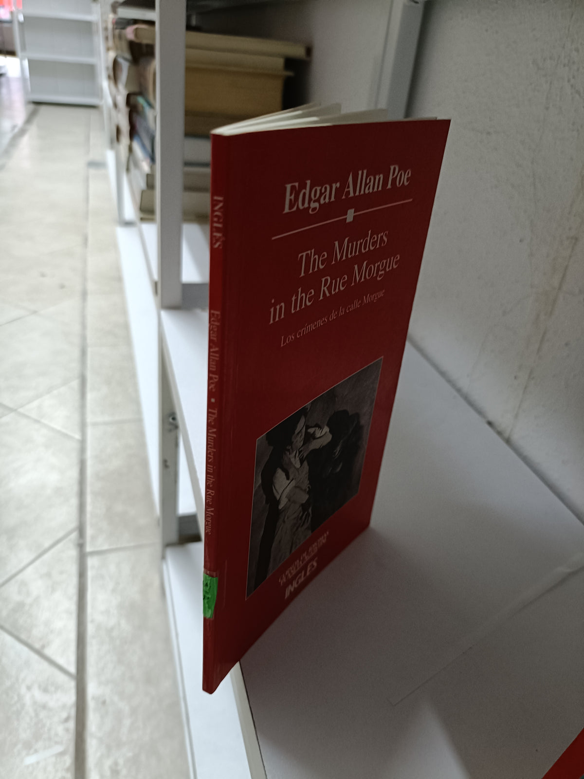 THE MURDERS IN THE RUE MORGUE POR EDGAR ALLAN POE USADO IDIOMAS JUAREZ 515