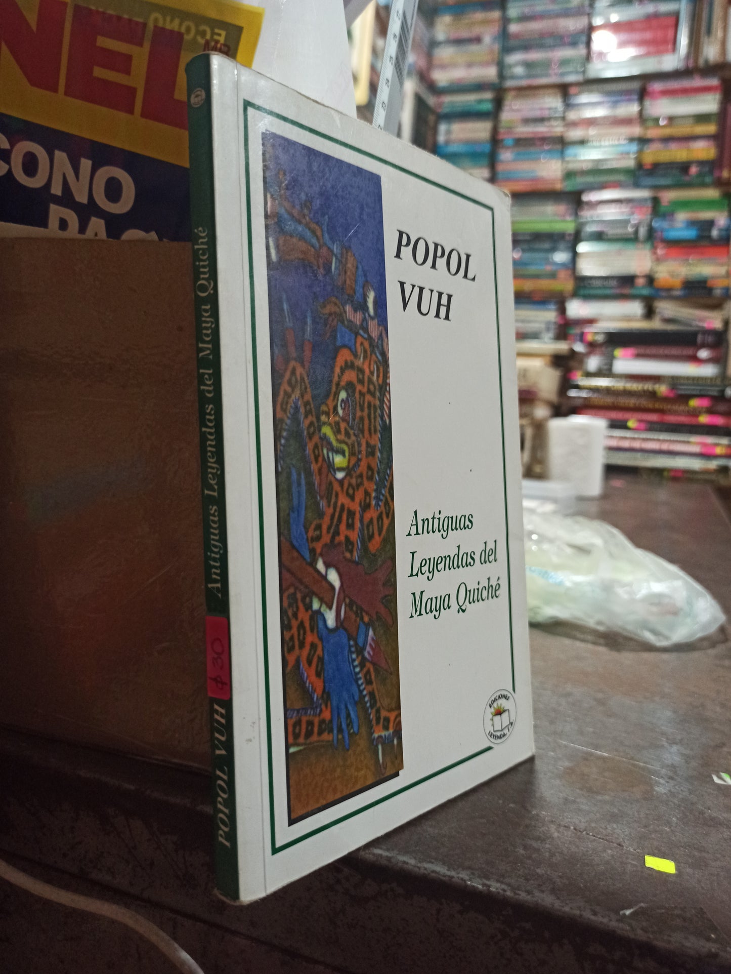ANTIGUAS LEYENDAS DEL MAYA QUICHE POR POPOL VUH USADO HISTORIA ALDAMA