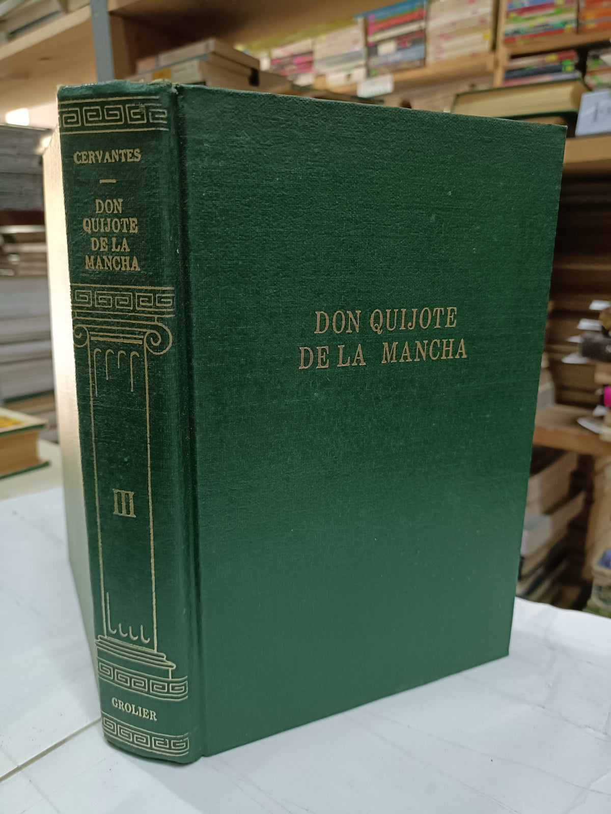 DON QUIJOTE DE LA MANCHA TOMO III POR CERVANTES USADO NOVELA LITERARIO 207
