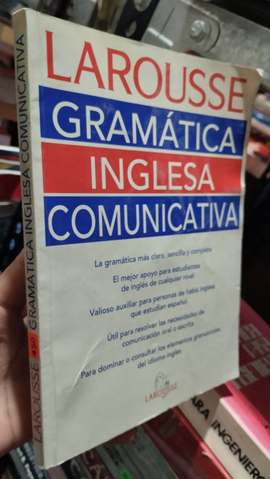 LAROUSSE GRAMATICA INGLESA COMUNICATIVA LIBRO USADO EDUCACIÓN ALDAMA