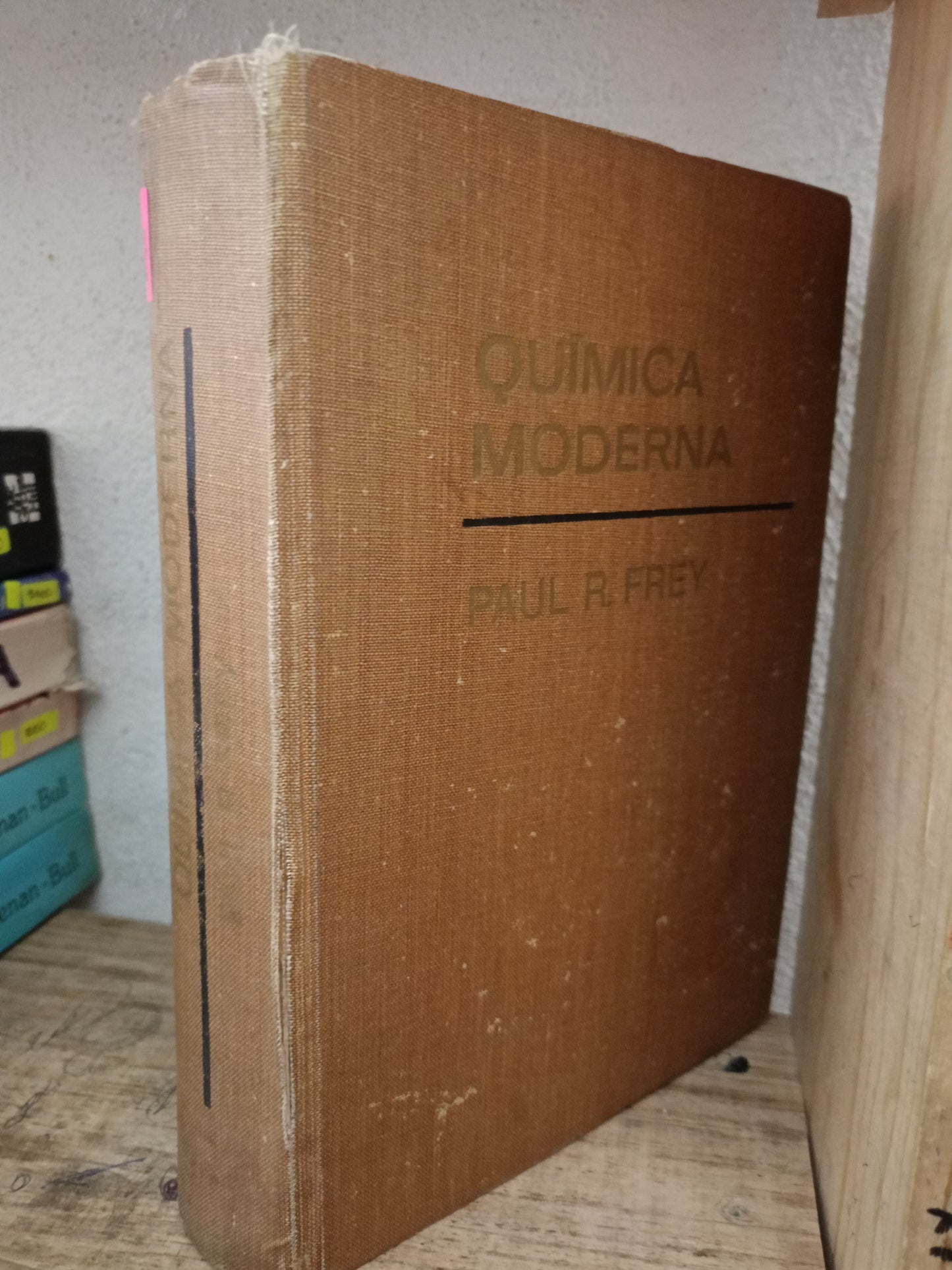 QUIMICA MODERNA POR PAUL R. FREY USADO QUIMICA LITERARIO 305