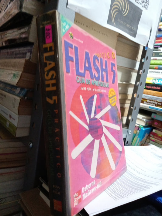 FLASH 5 GUIA DE APRENDIJAZE POR JAIME PEÑA USADO COMPUTACION JUAREZ