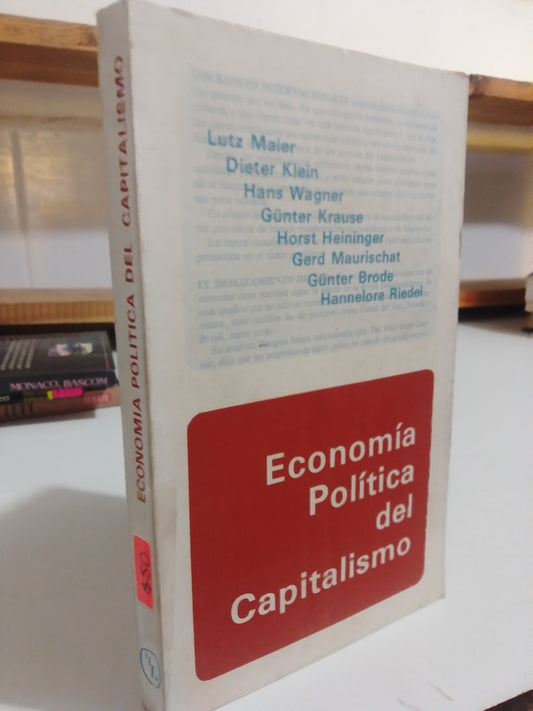 ECONOMIA POLITICA DEL CAPITALISMO POR VARIOS AUTORES USADO POLÍTICA JUÁREZ