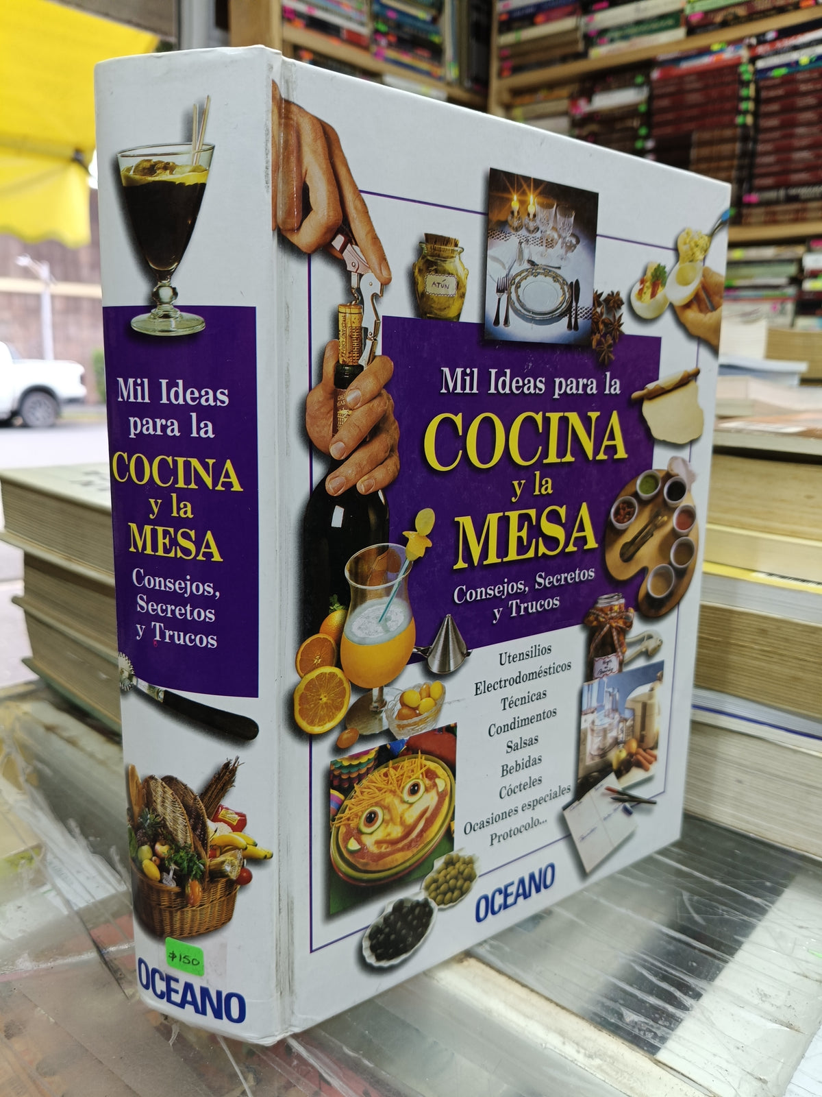 MIL IDEAS PARA LA COCINA Y LA MESA CONSEJOS, SECRETOS Y TRUCOS USADO COCINA JUAREZ 507