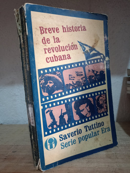 BREVE HISTORIA DE LA REVOLUCION CUBANA POR SEVERIO TUTTINO USADO HISTORIA LITERARIO 305