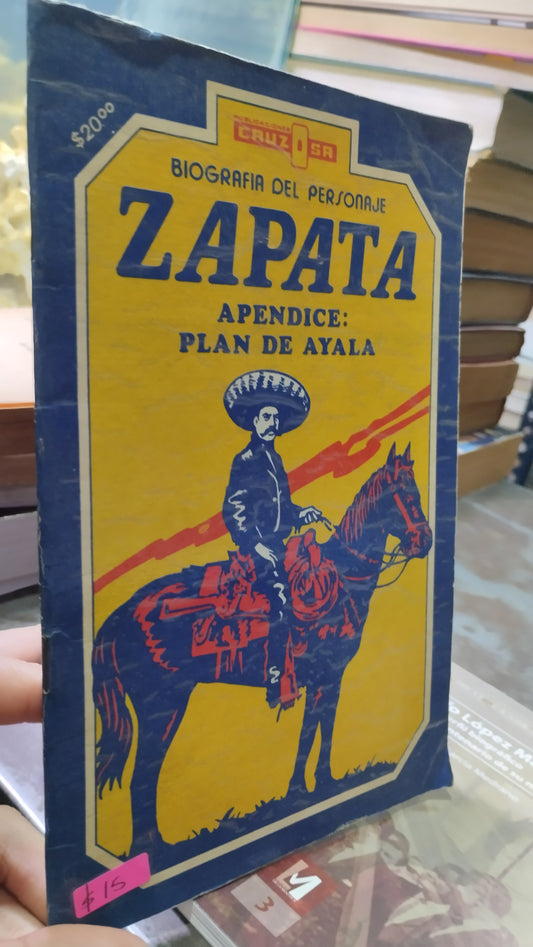 BIOGRAFIA DEL PERSONAJE ZAPATA LIBRO USADO HISTORIA ALDAMA