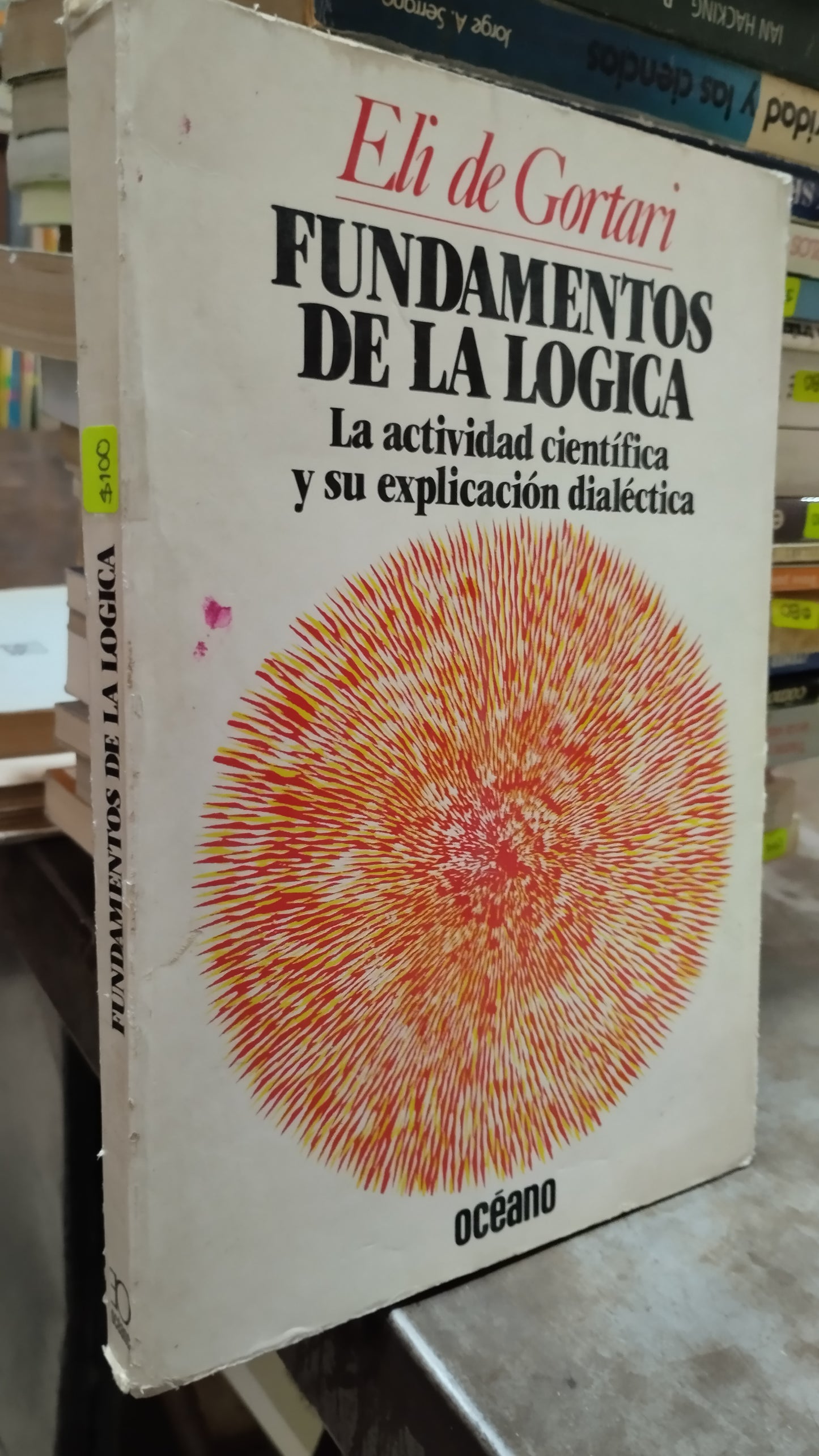 FUNDAMENTOS DE LA LOGICA POR ELI DE GORTARI LIBRO USADO SOCIOLOGIA ALDAMA