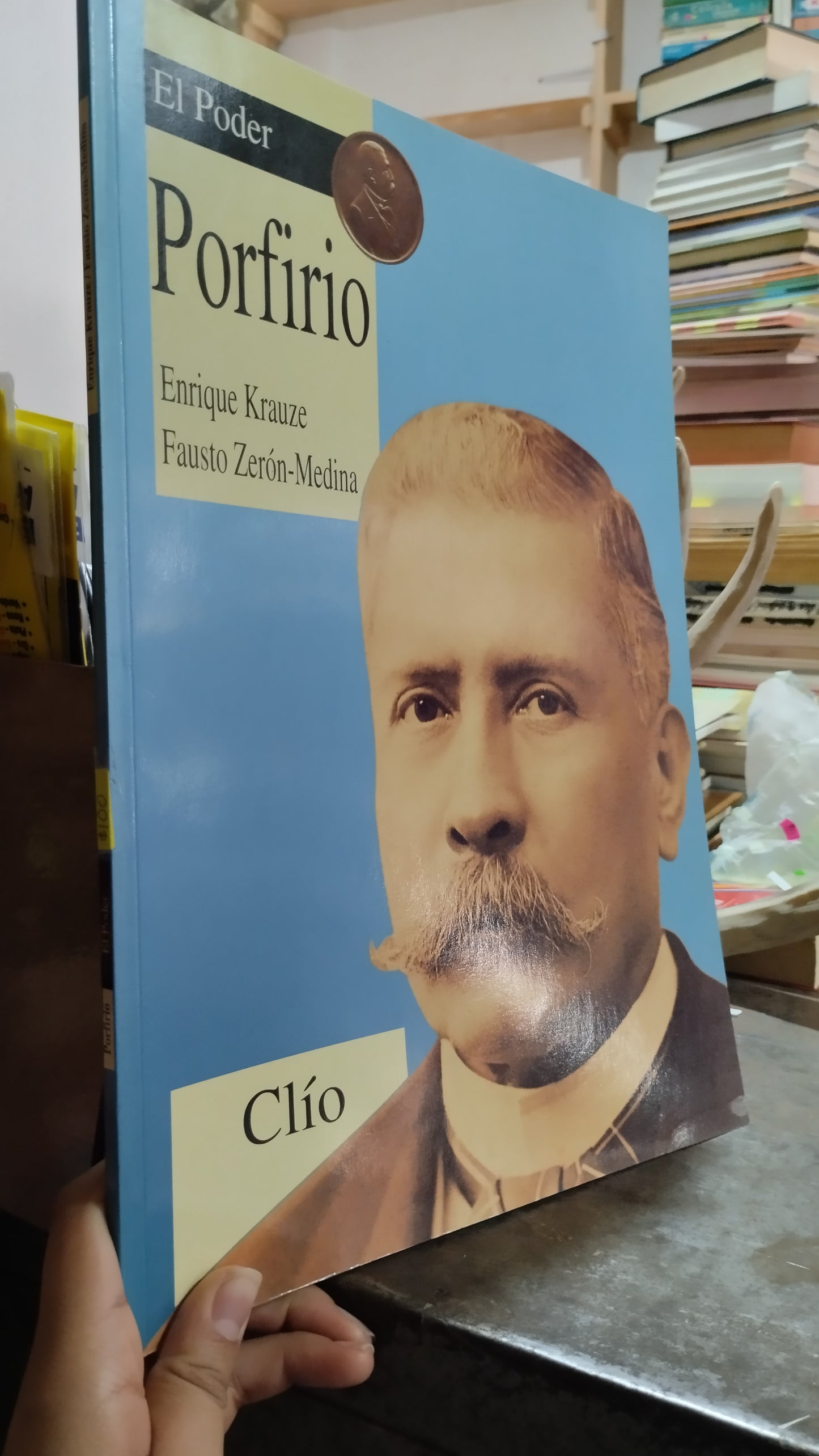 PORFIRIO EL PODER POR ENRIQUE KRAUZE LIBRO USADO HISTORIA ALDAMA
