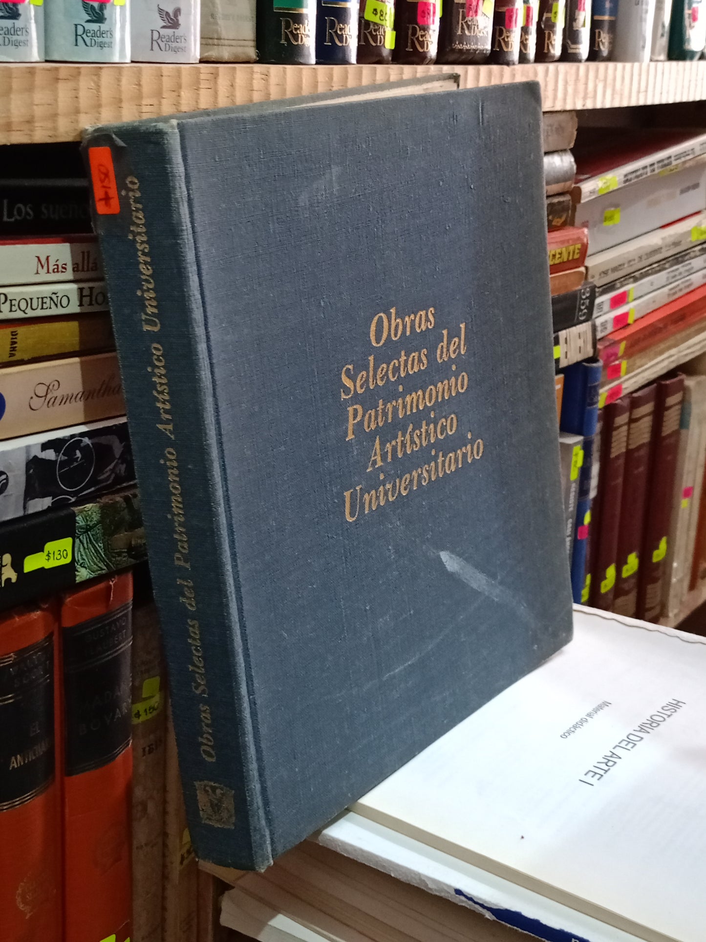 OBRAS SELECTAS DEL PATRIMONIO ARTÍSTICO UNIVERSITARIO POR LA UNAM USADO ARTE LITERARIO 305