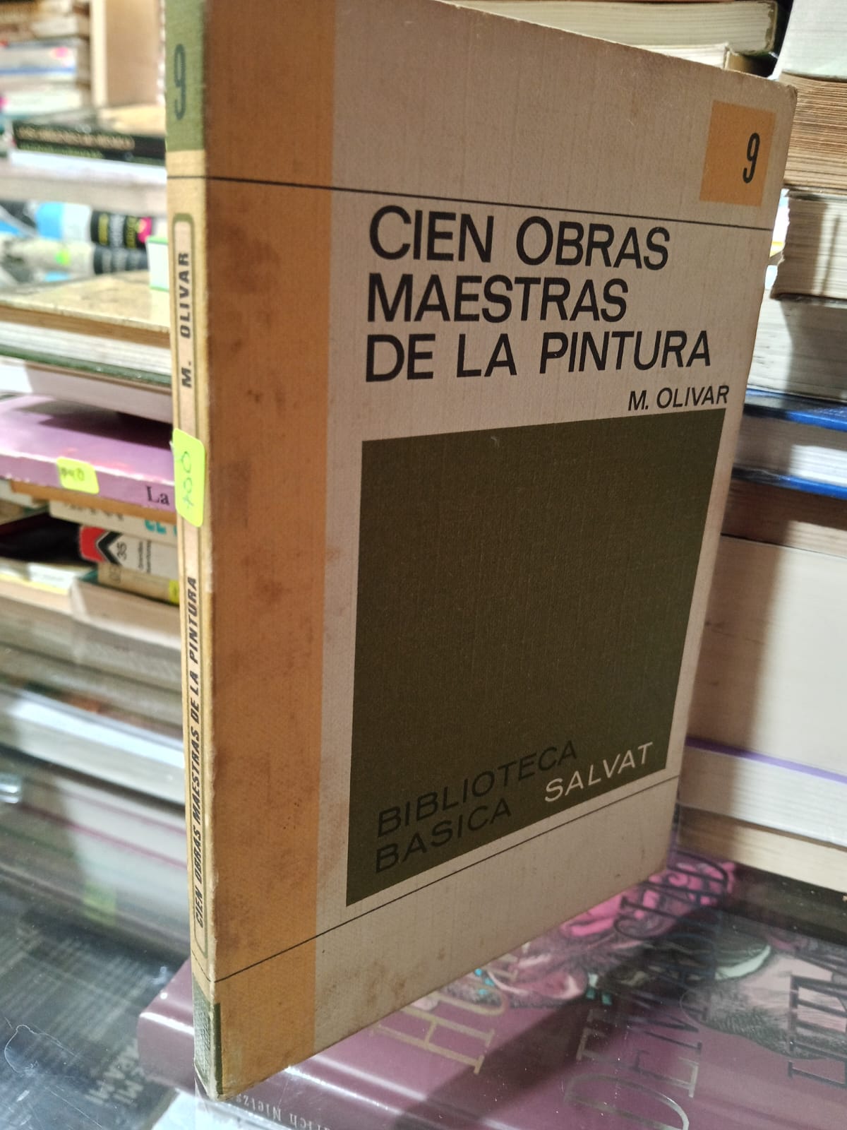 CIEN OBRAS MAESTRAS DE LA PINTURA DE M.OLIVAR USADO NOVELA JUAREZ 507