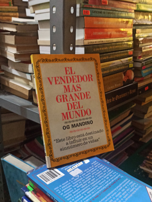 EL VENDEDOR MAS GRANDE DEL MUNDO POR OG MANDINO USADO SUPERACIÓN PERSONAL JUÁREZ