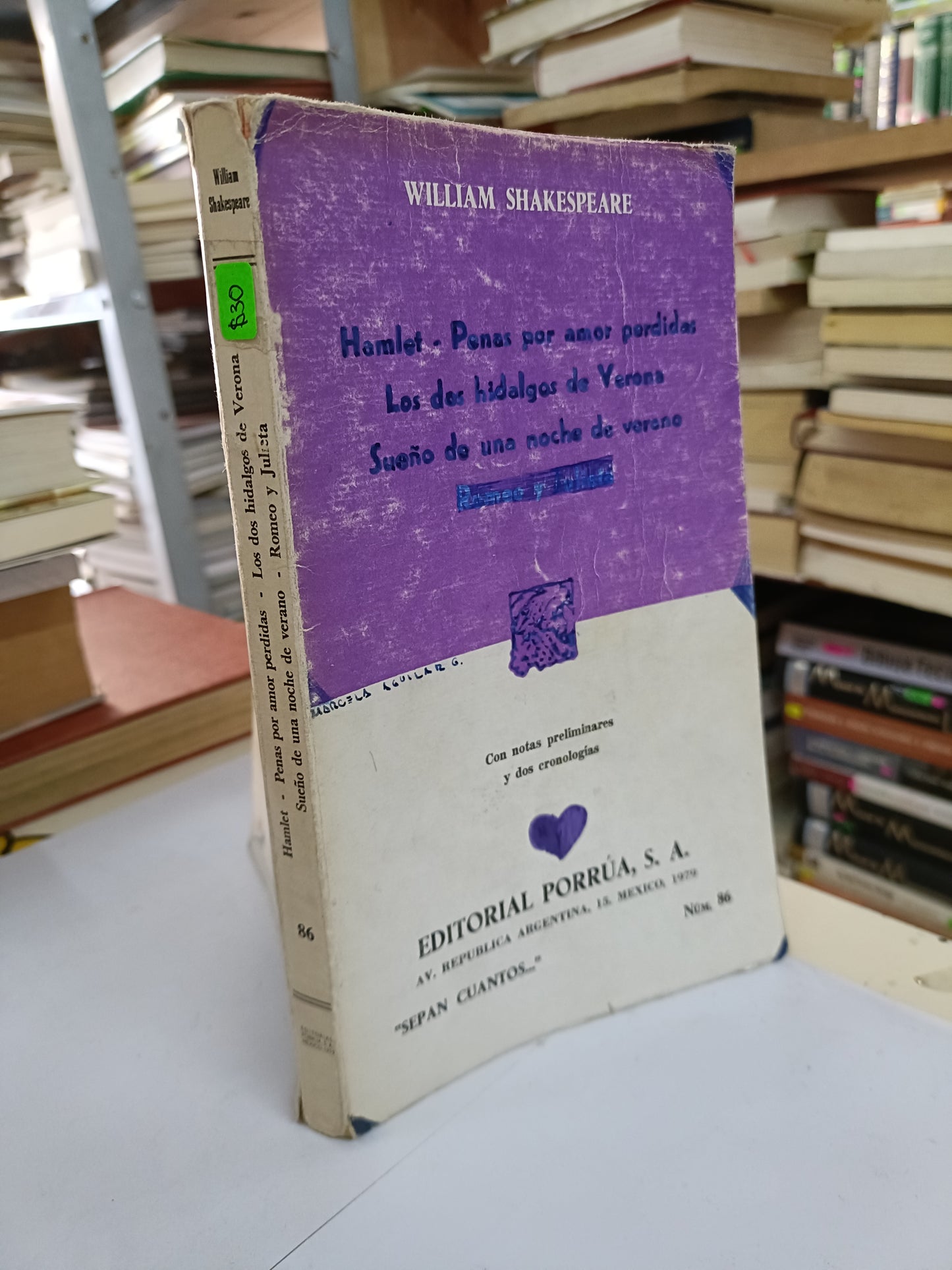 HAMLET PENAS POR AMOR PERDIDAS, LOS DOS HIDALGOS DE VERONA, SUEÑO DE UNA NOCHE DE VERANO POR WILLIAM SHAKESPEARE USADO NOVELA LITERARIO 207