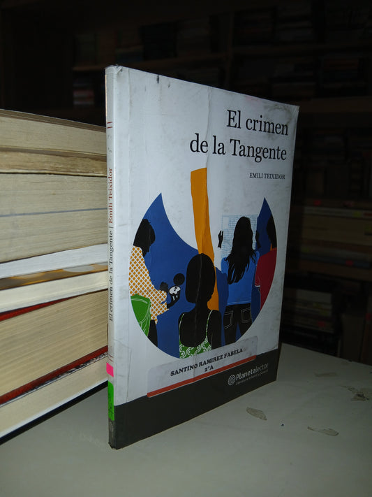 EL CRIMEN DE LA TANGENTE POR EMILI TEIXIDOR USADO NOVELA LITERARIO 207