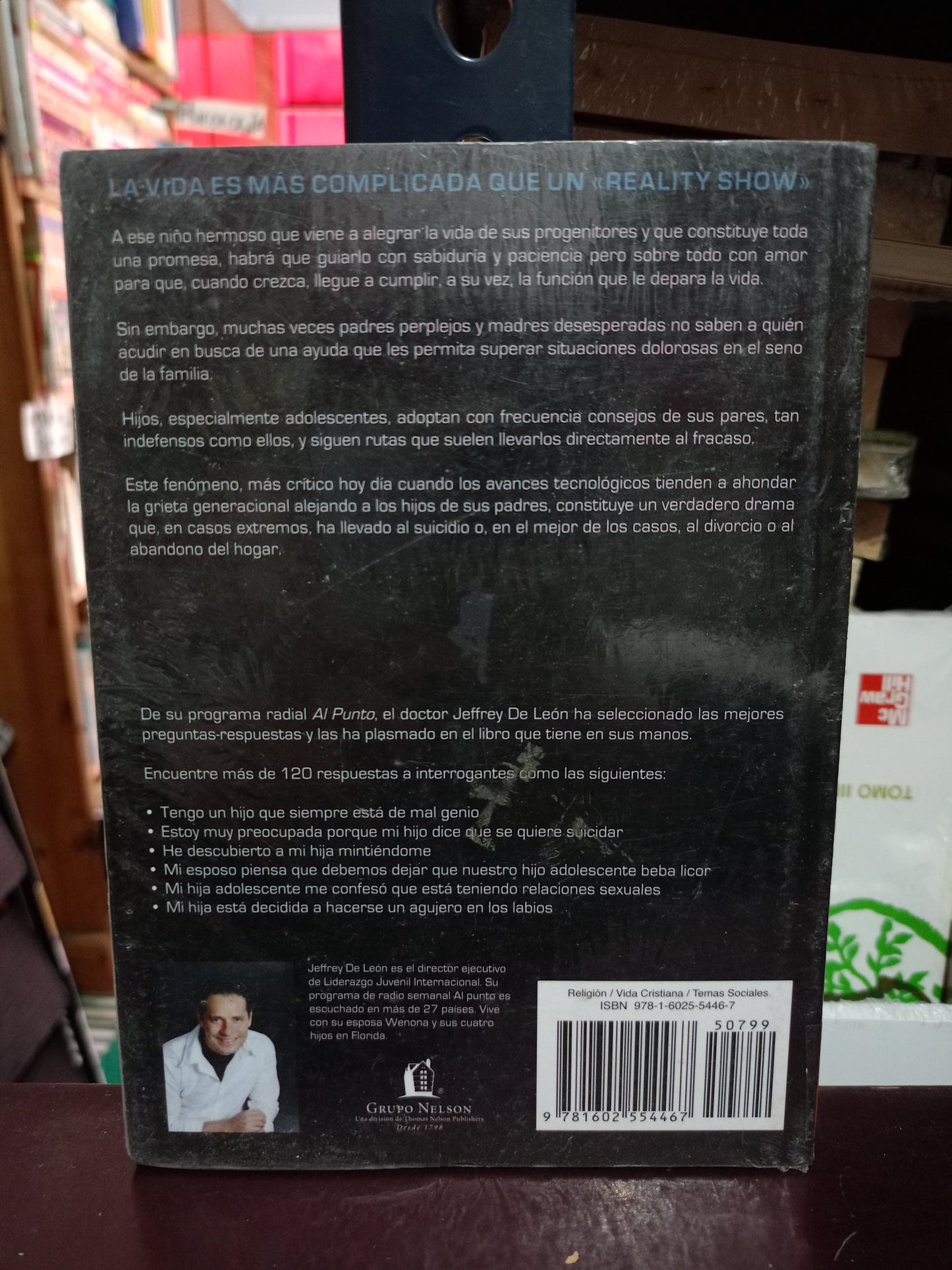 AL PUNTO CON EL DR. JEFFREY DE LEÓN PARA PADRES POR JEFFREY DE LEÓN USADO SUPERACIÓN PERSONAL LITERARIO 305