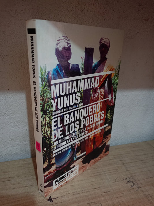 EL BANQUERO DE LOS POBRES POR MUHAMMAD YUNUS USADO SOCIOLOGÍA LITERARIO 305