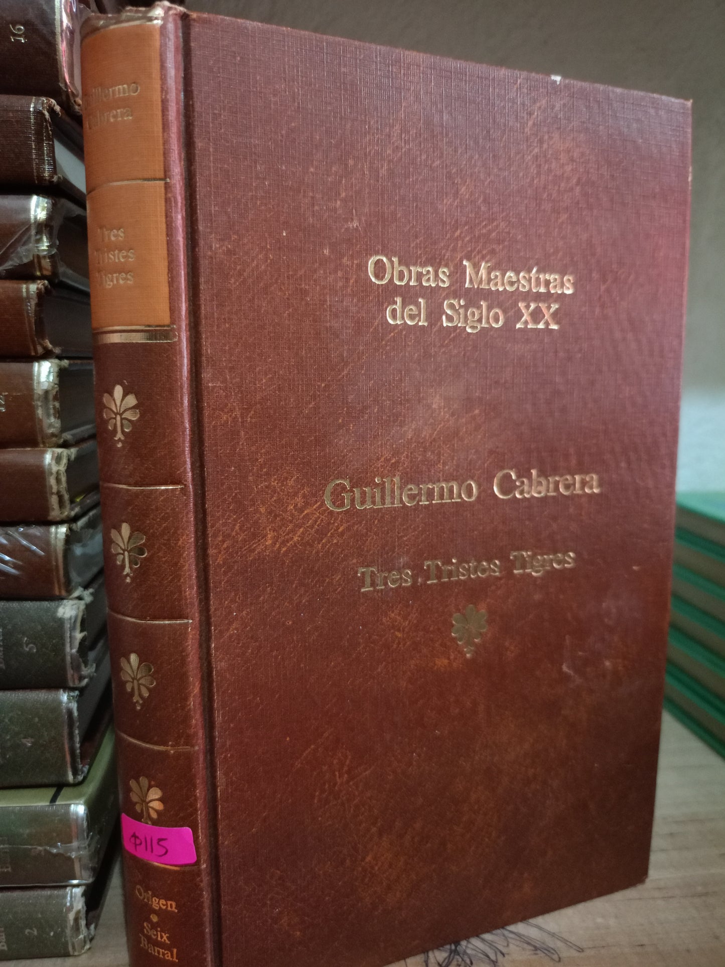 TRES TRISTES TIGRES POR GUILLERMO CABRERA USADO NOVELA LITERARIO 305