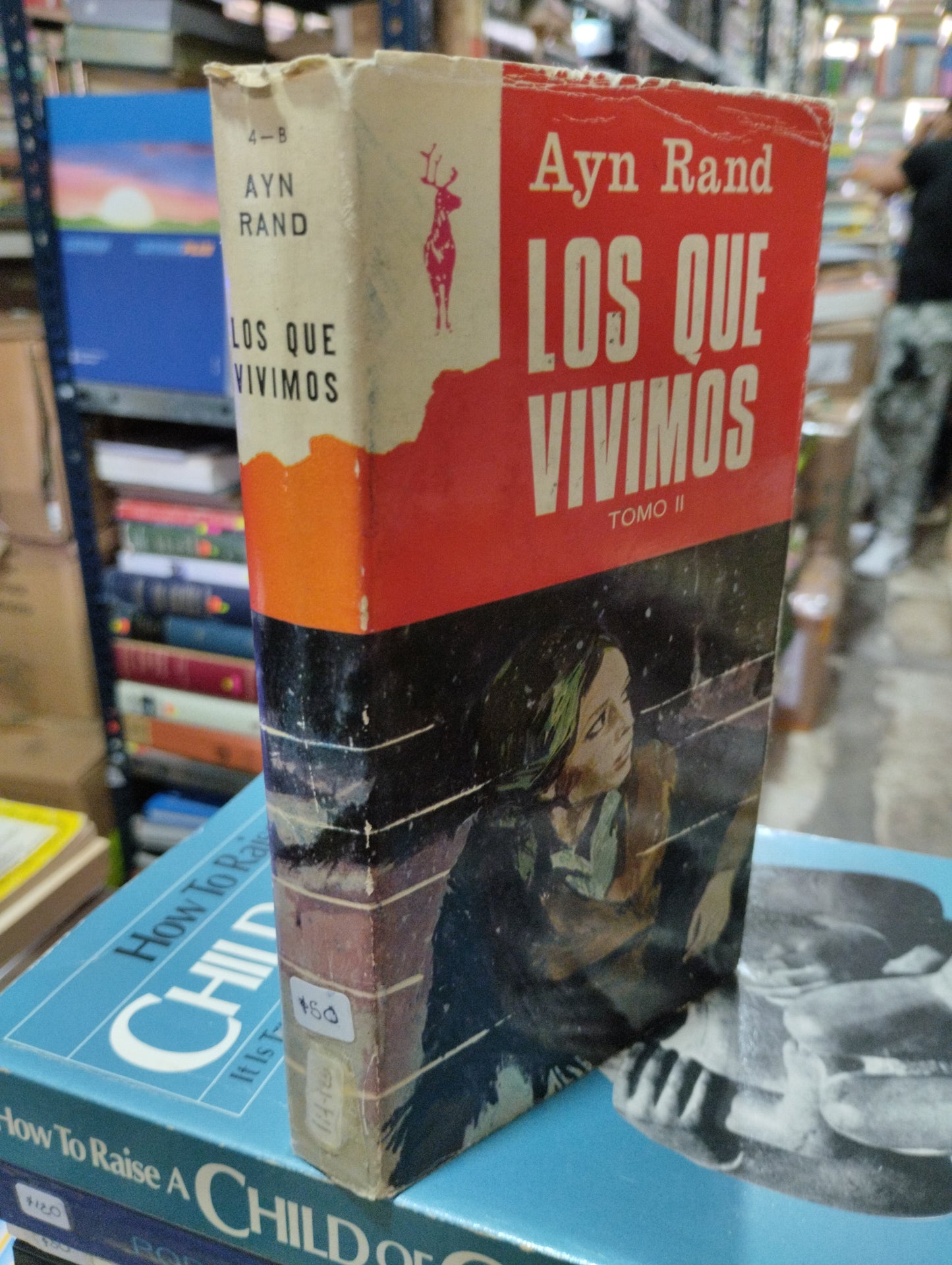 LOS QUE VIVIMOS TOMO II POR AYN RAND USADO NOVELAS ALDAMA