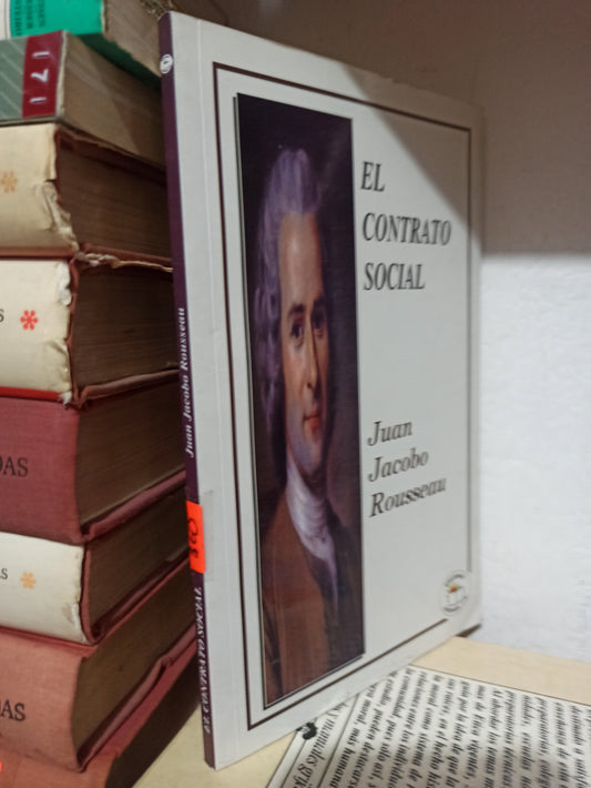 EL CONTRARIO SOCIAL POR JUAN JACOBO ROUSSEAU USADO SOCIOLOGÍA JUÁREZ