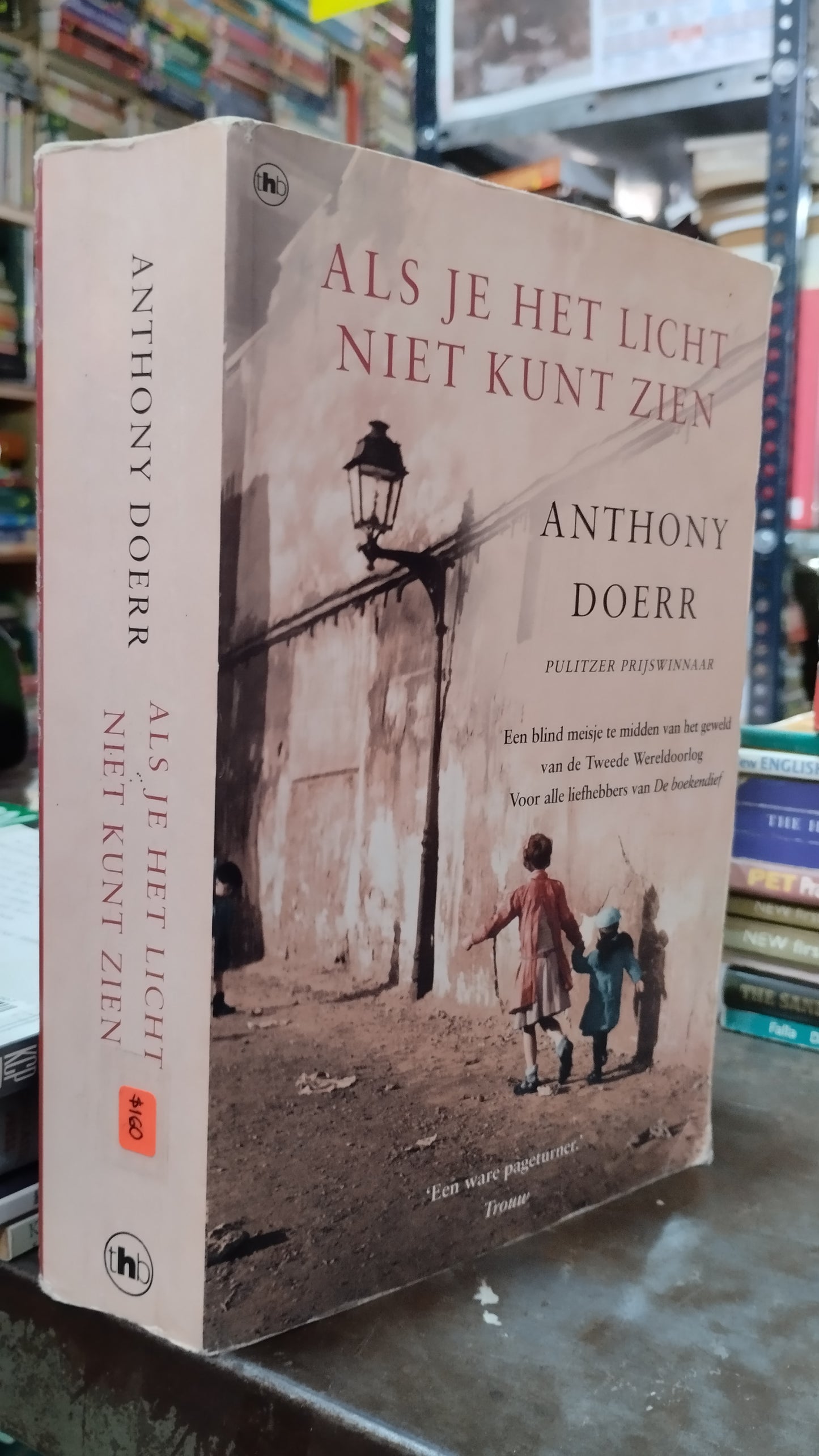 ALS JE HET LICHT NIET KUNT ZIEN POR ANTHONY DOERR LIBRO USADO IDIOMAS ALDAMA