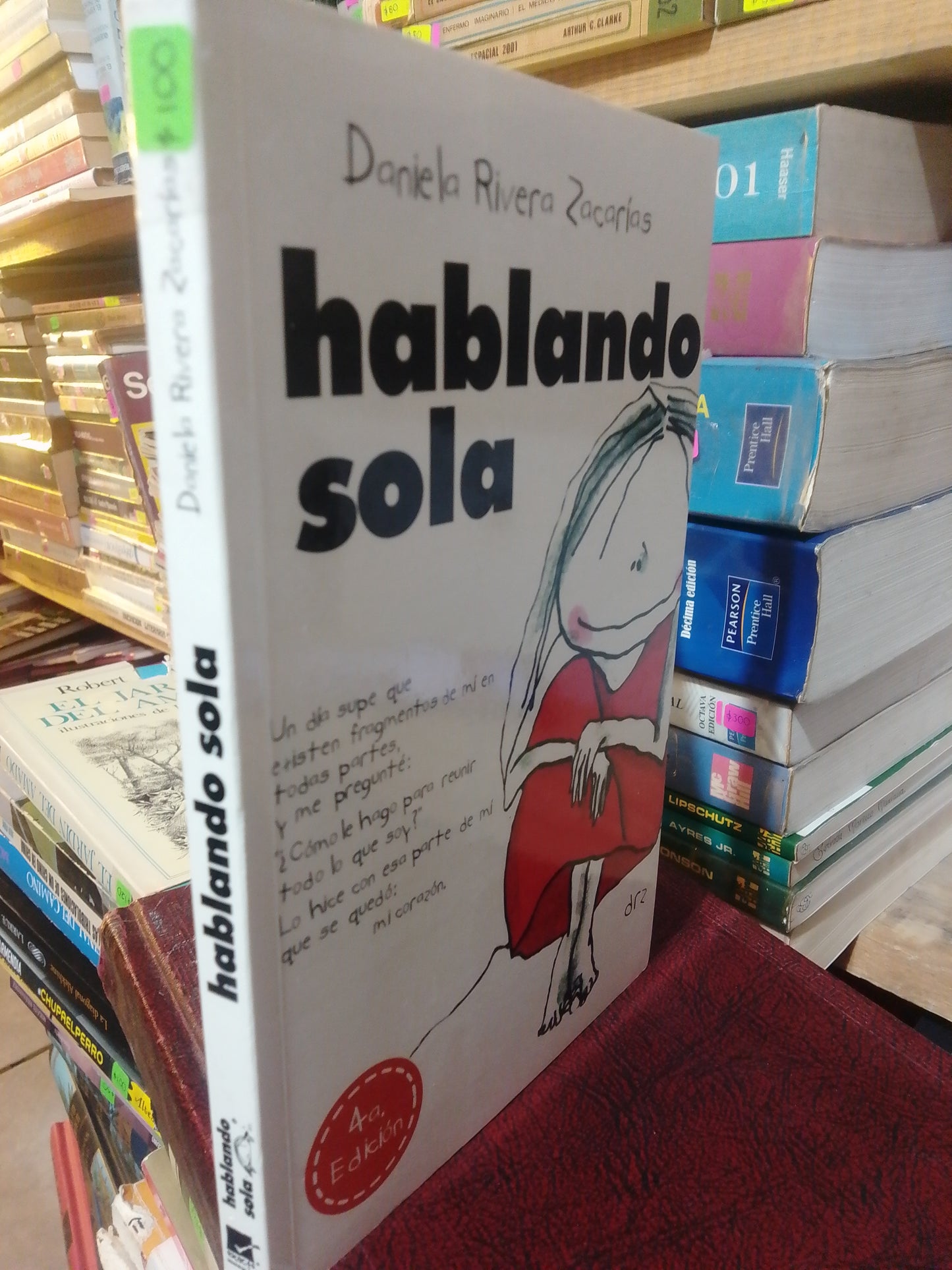 HABLANDO SOLA POR DANIELA RIVERA ZACARIAS USADO NOVELA JUAREZ