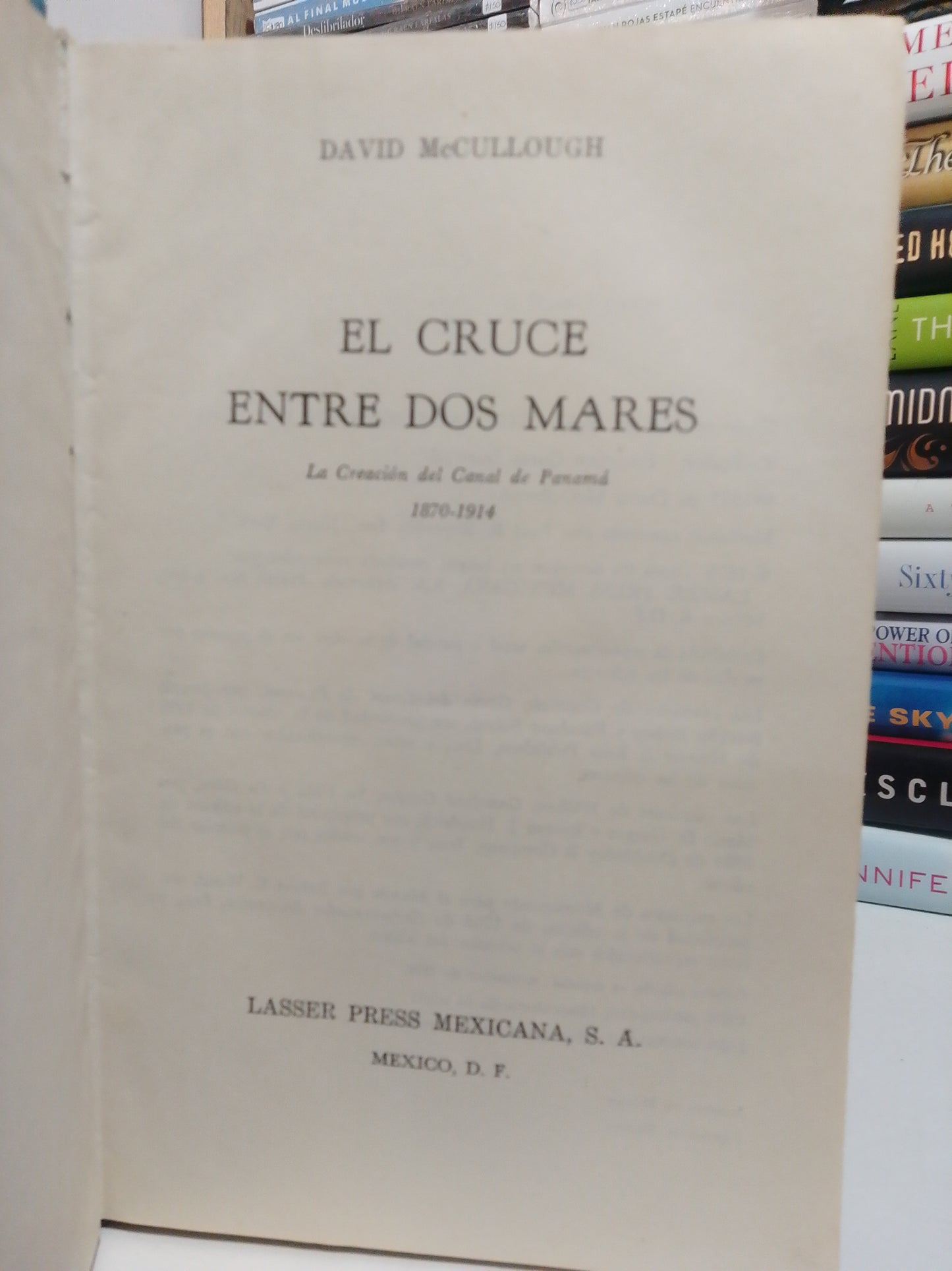 EL CRUCE ENTRE DOS MARES POR DAVID MC CULLONGH USADO NOVELA JUÁREZ