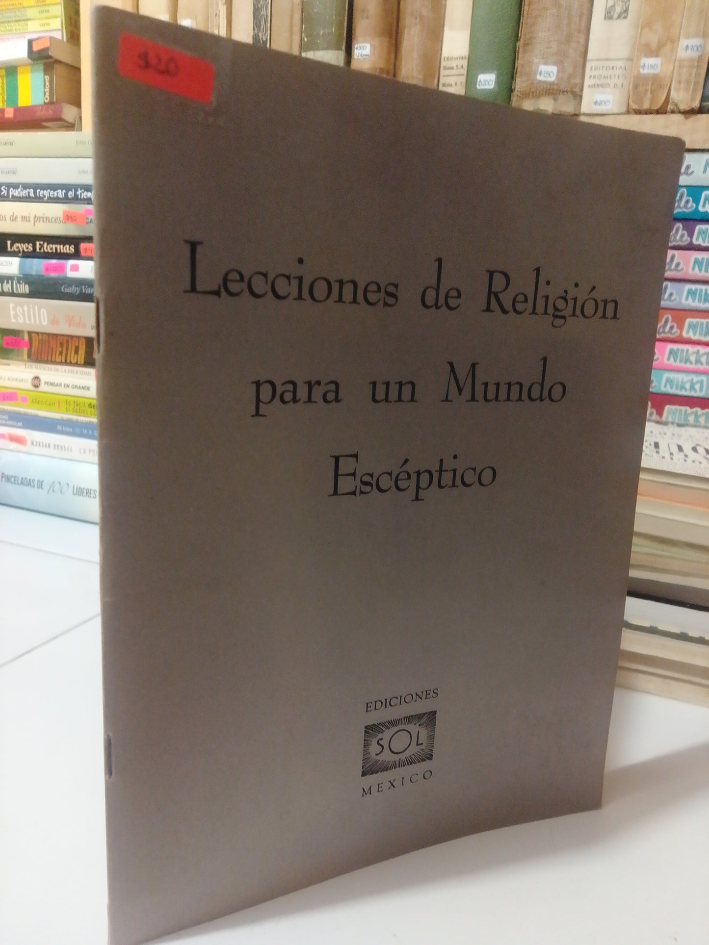 LECCIONES DE RELIGION PARA EL MUNDO ESCEPTICO USADO SUP.PERSONAL  JUAREZ