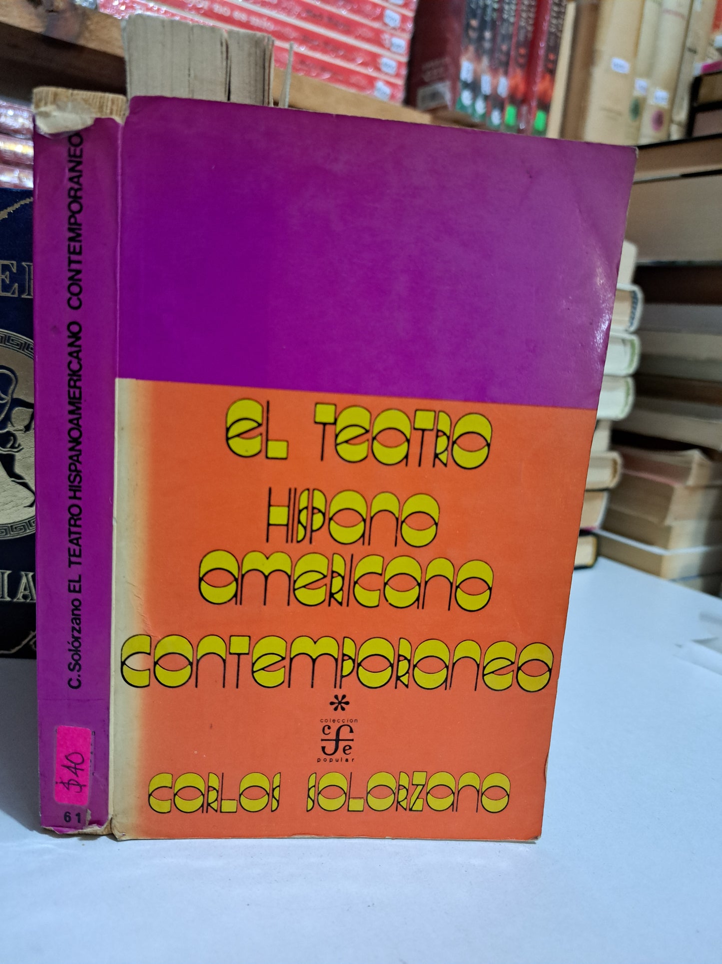 EL TEATRO HISPANOAMERICANO CONTEMPORÁNEO CARLOS SOLORZANO USADO NOVELA JUÁREZ