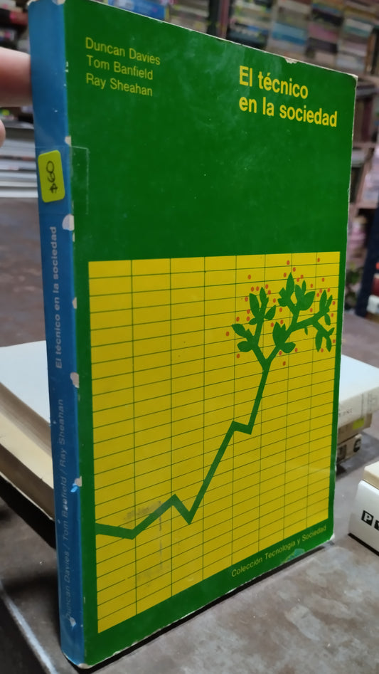 EL TECNICO EN LA SOCIEDAD POR DUNCAN DAVIES LIBRO USADO SOCIOLOGIA ALDAMA