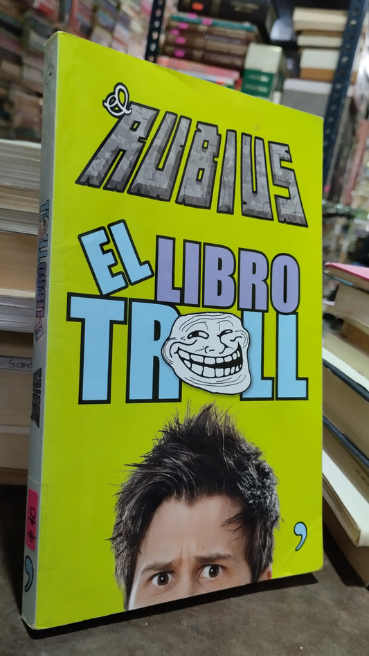 EL LIBRO TROLL POR EL RUBIUS LIBRO USADO NOVELAS ALDAMA