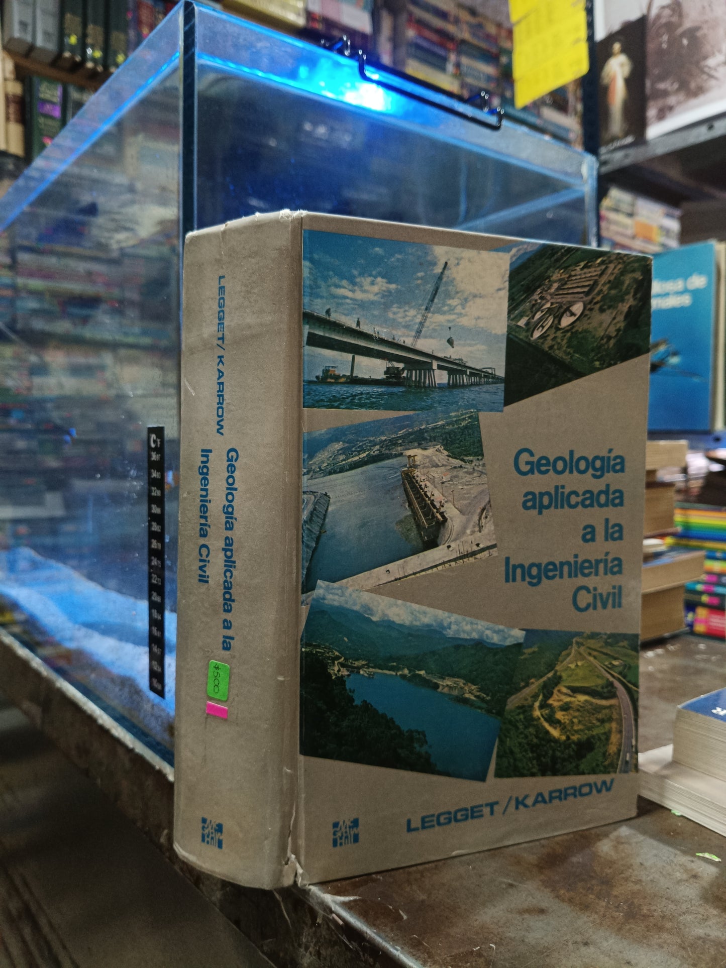 GEOLOGIA APLICADA A LA  INGENIERIA CIVIL POR LEGGET Y KARROW USADO MATEMÁTICAS ALDAMA