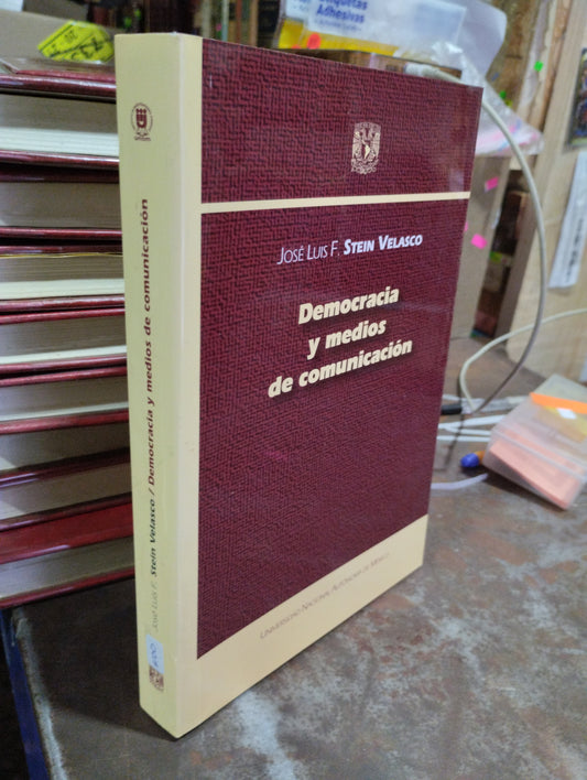 DEMOCRACIA Y MEFIOS DE COMUNICACION POR JOSE LUIS F STEIN VELASCO USADO POLÍTICA ALDAMA