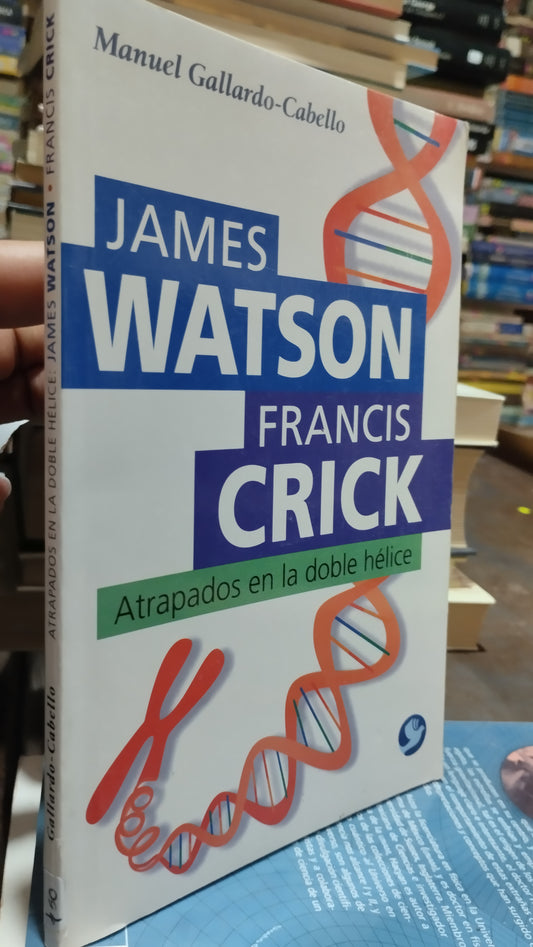 ATRAPADOS EN LA DOBLE HELICE POR MANUEL GALLARDO CABELLO LIBRO USADO CIENCIA ALDAMA