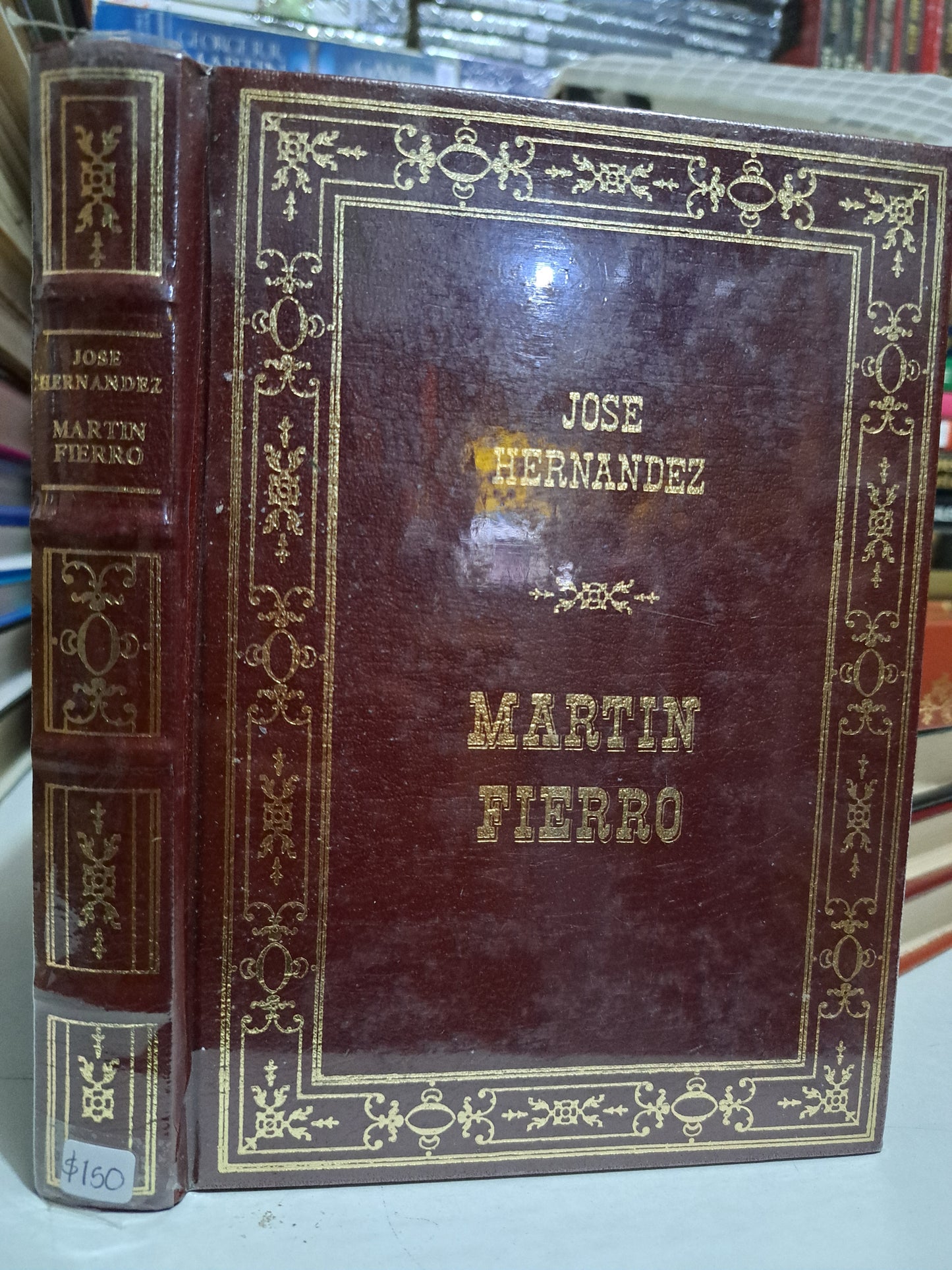 MARTÍN FIERRO POEMA EN DOS PARTES JOSÉ HERNÁNDEZ USADO NOVELA JUÁREZ