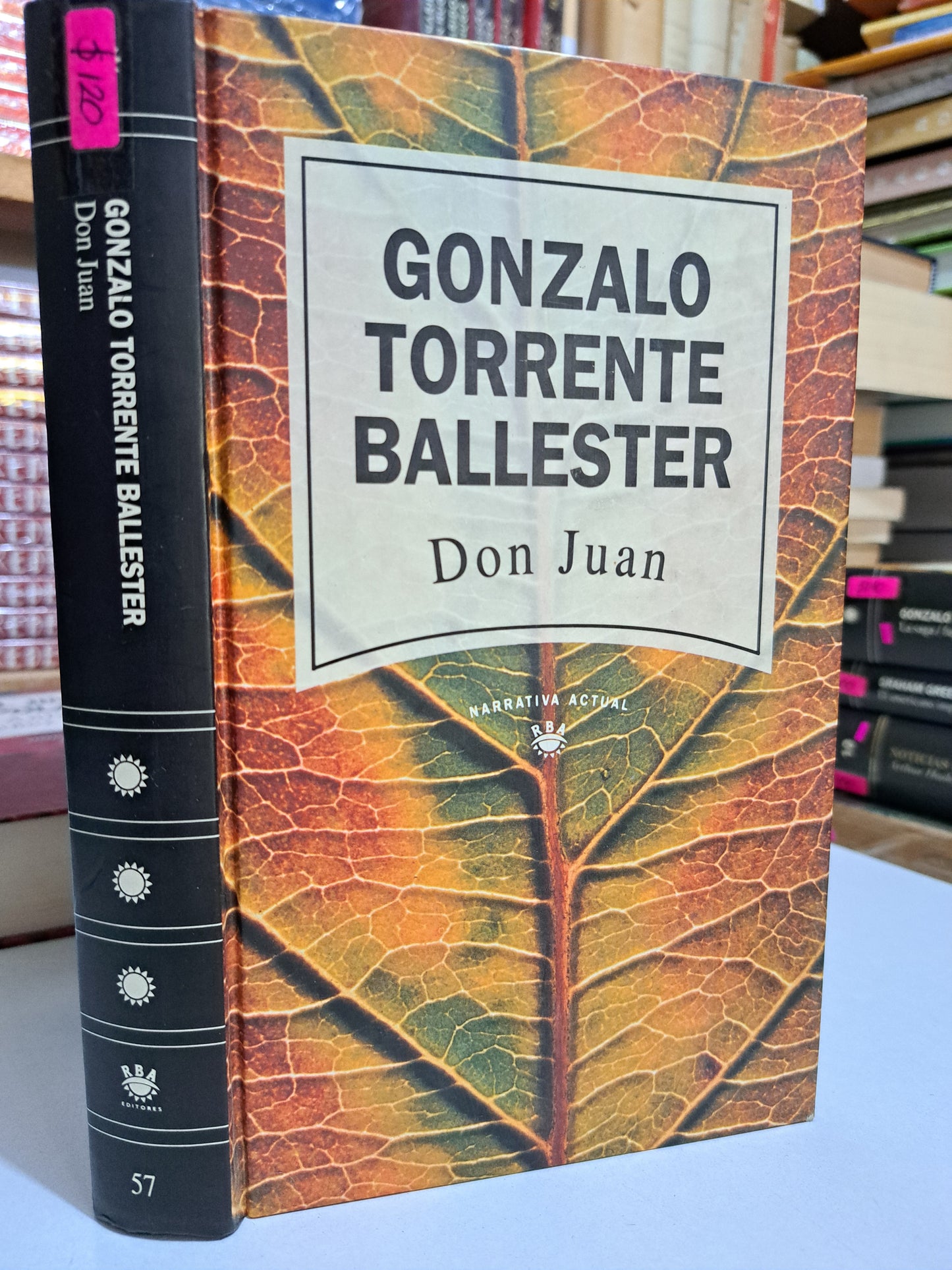 DON JUAN GONZALO TORRENTE BALLESTER USADO NOVELA JUÁREZ
