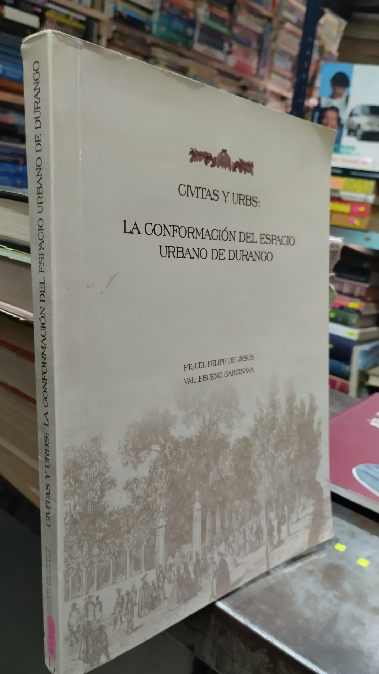 CIVITAS Y URBS LA CONFORMACION DEL ESPACIO URBANO DE DURANGO LIBRO USADO HISTORIA ALDAMA