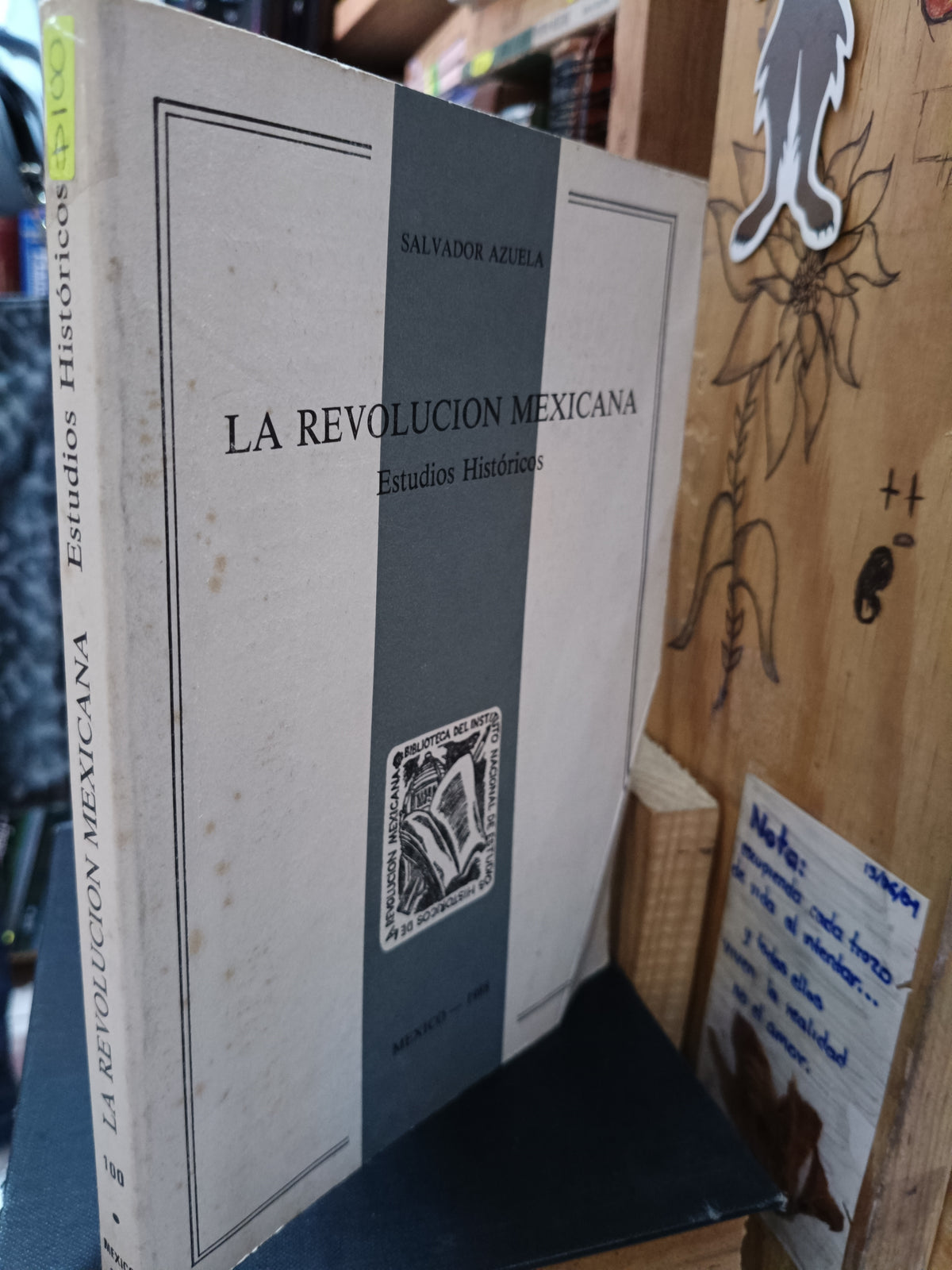 REVOLUCION MEXICANA ESTUDIOS HISTORICOS SALVADOR AZUELA USADO HISTORIA LITERARIO 305