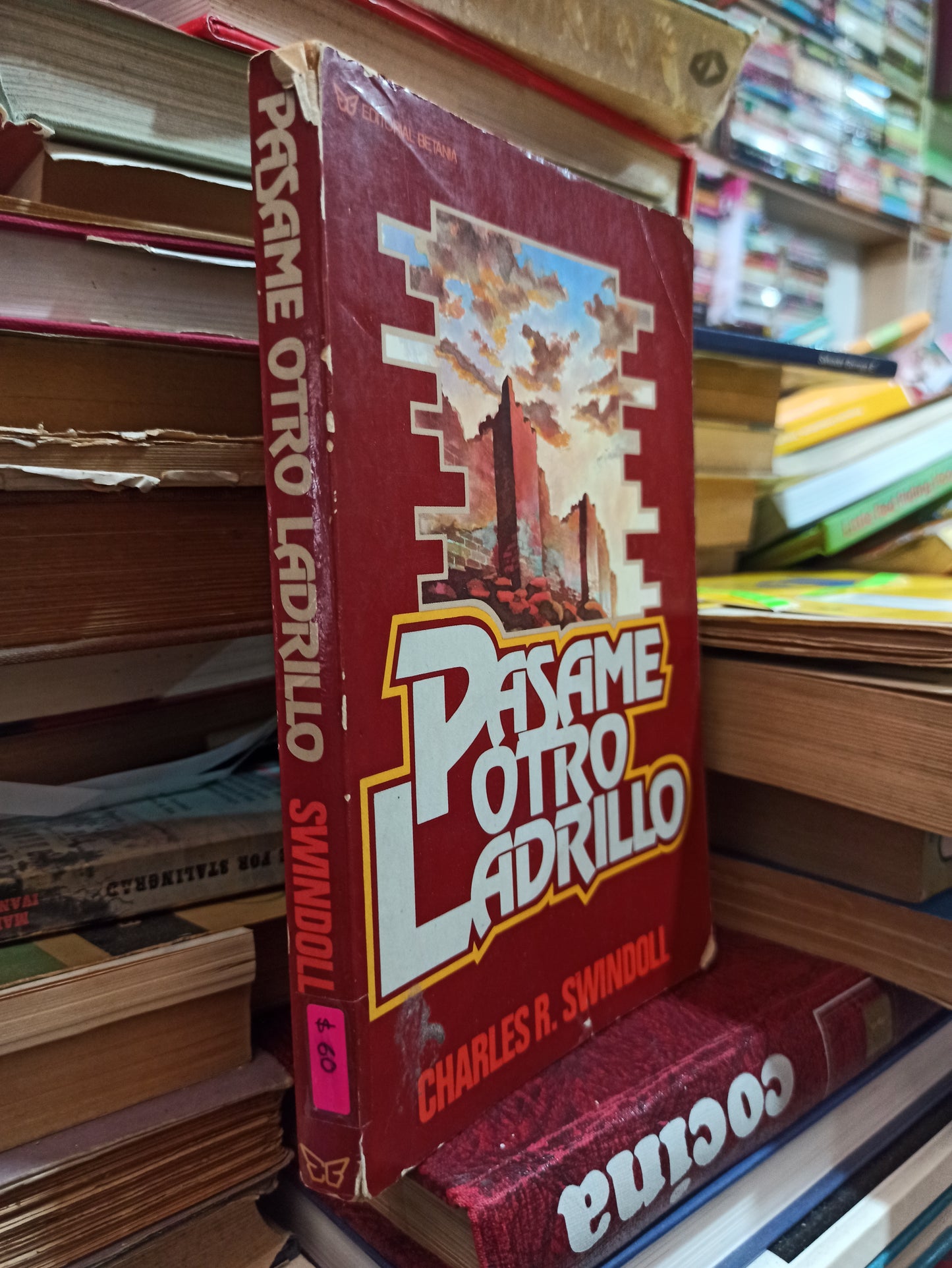PASAME OTRO LADRILLO POR CHARLES R. SWINDOLL USADO NOVELAS ALDAMA