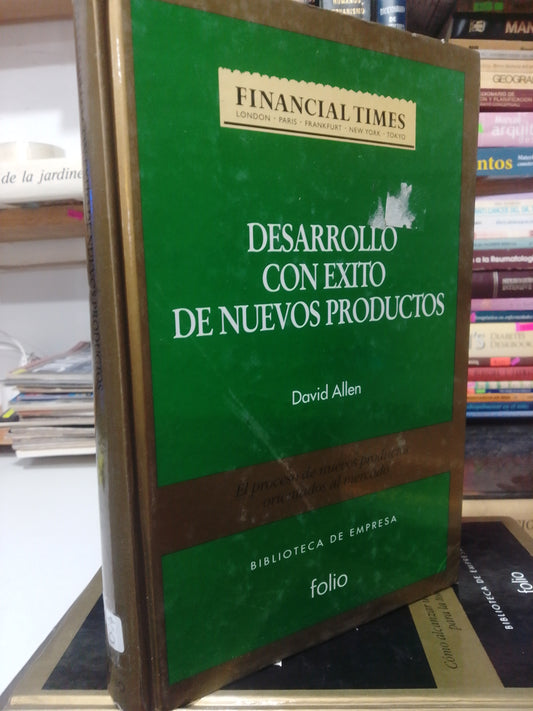 DESARROLLO CON EXITO DE NUEVOS PRODUCTOS POR DAVID ALLEN USADO ADMINISTRACION JUAREZ