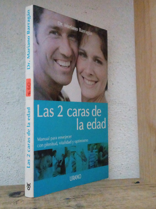 LAS 2 CARAS DE LA EDAD POR DR. MARIANO BARRAGAN USADO SALUD LITERARIO 305