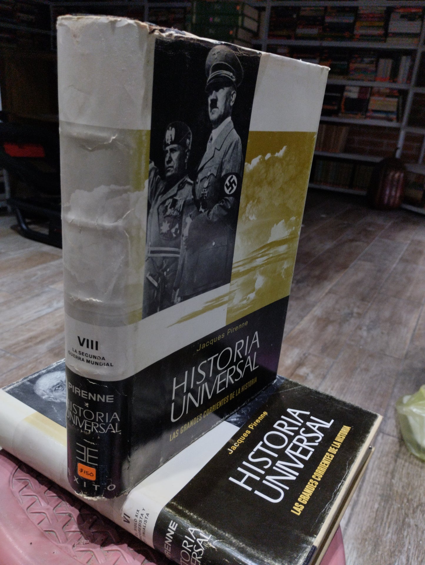 HISTORIA UNIVERSAL LAS GRANDES CORRIENTES DE LA HISTORIA VIII LA SEGUNDA GUERRA MUNDIAL POR JACQUES PIRENNE USADO HISTORIA JUAREZ 515